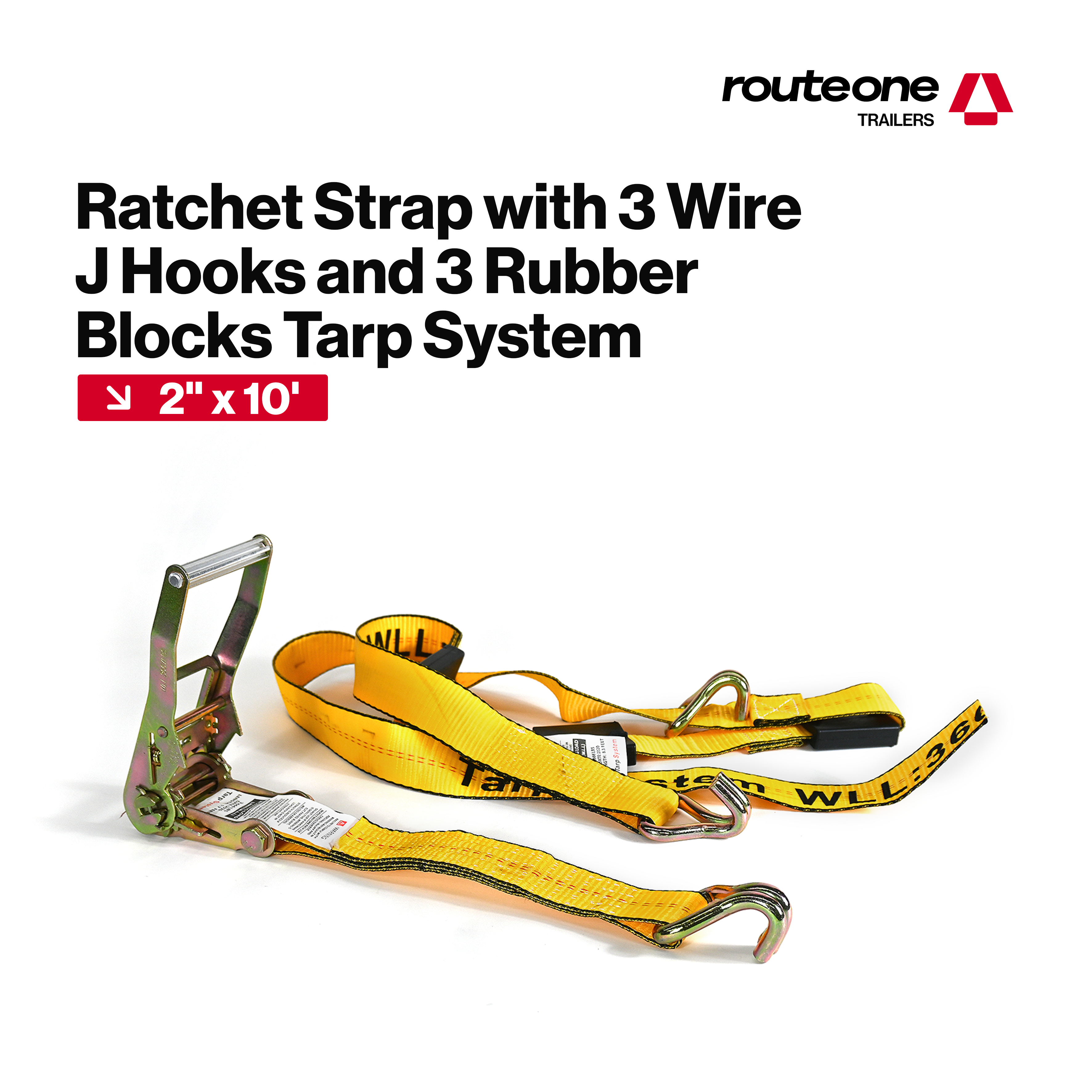 2" x 10' Ratchet Strap w 3 Wire J Hooks and 3 Rubber Blocks Tarp System Route One Trailers