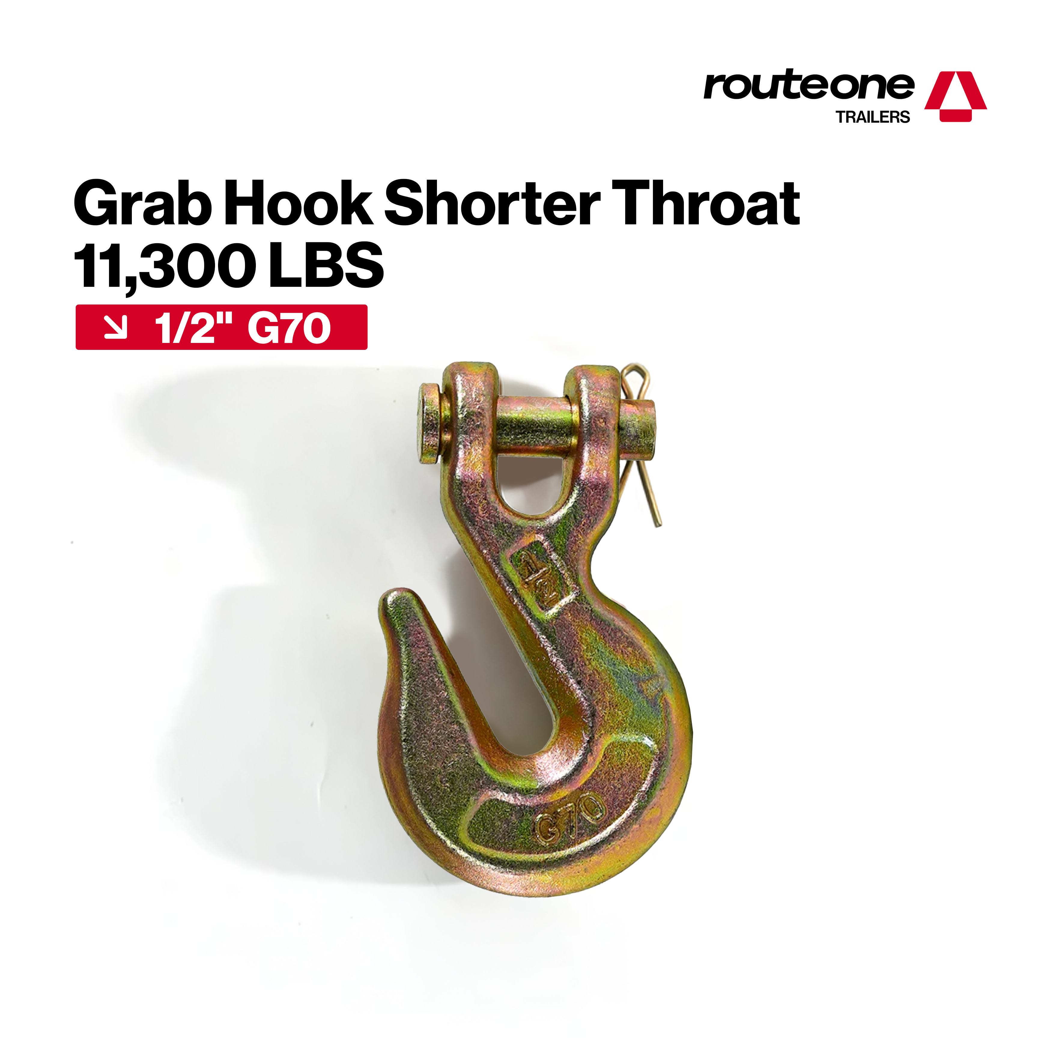 1/2” G70 Grab Hook – 11,300 lb WLL Route One Trailers