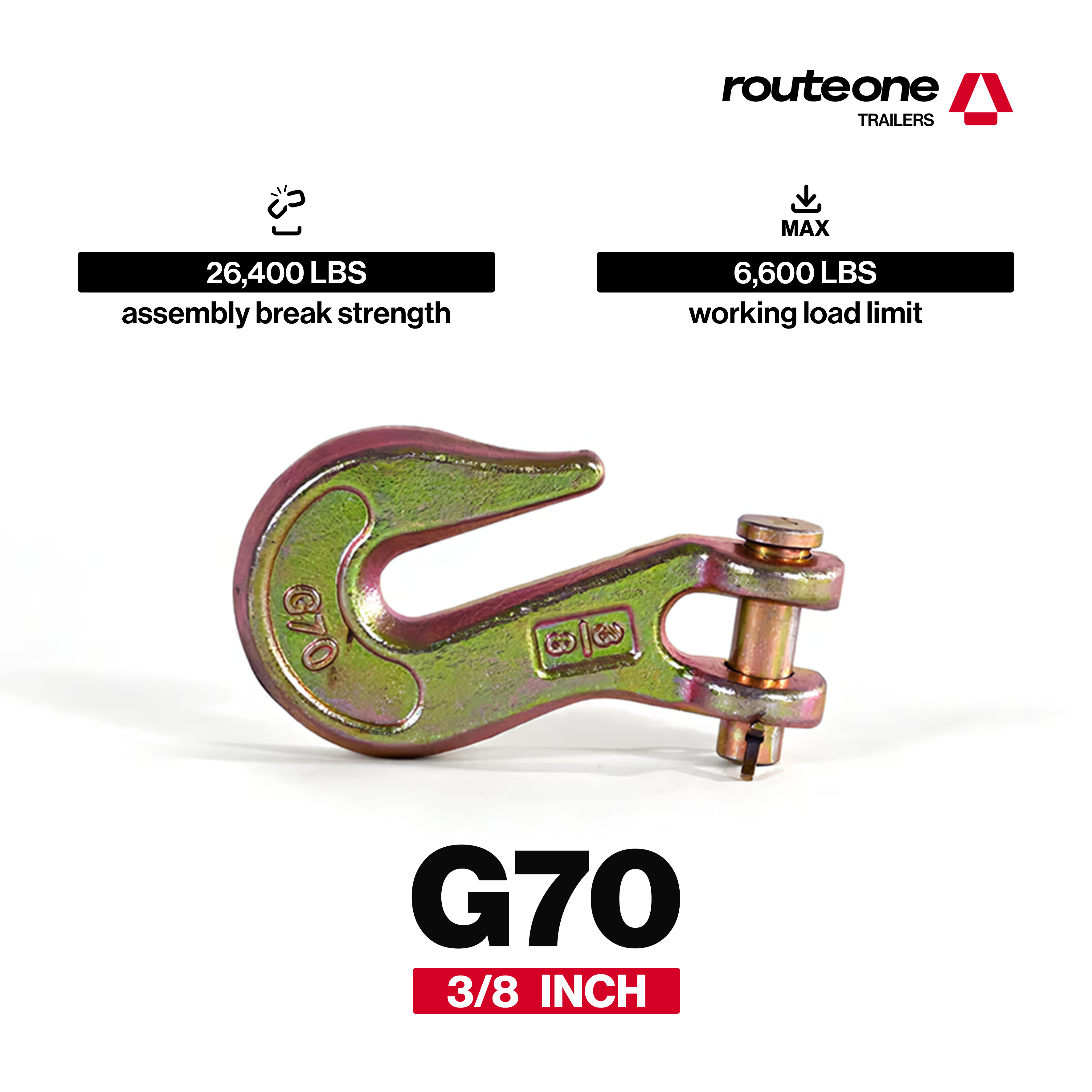3/8” G70 Slip Hook – 6,600 lb WLL Route One Trailers