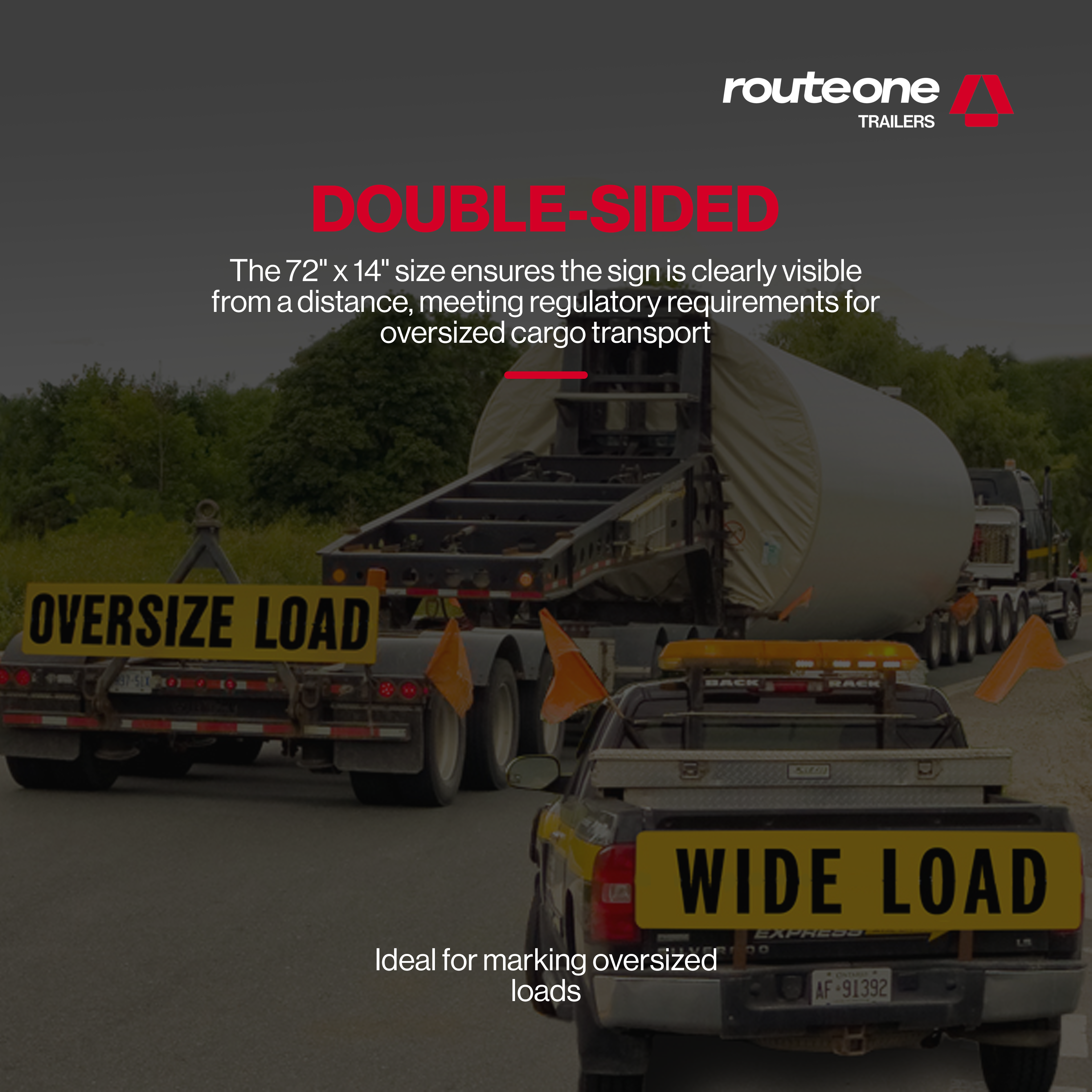 OVERSIZE Load Banner Double side Vinyl 72"X 14"