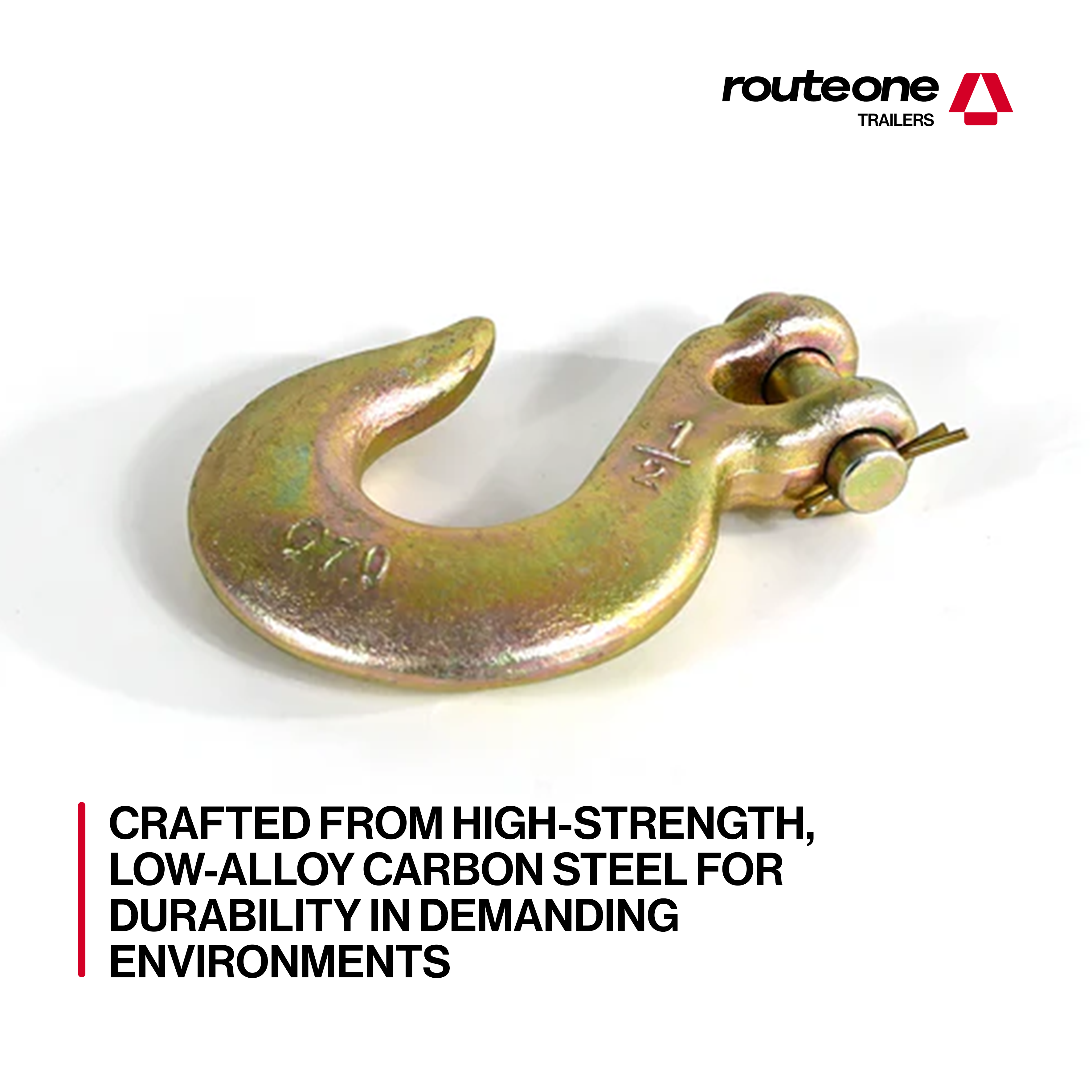1/2” G70 Slip Hook – 11,300 lb WLL Route One Trailers