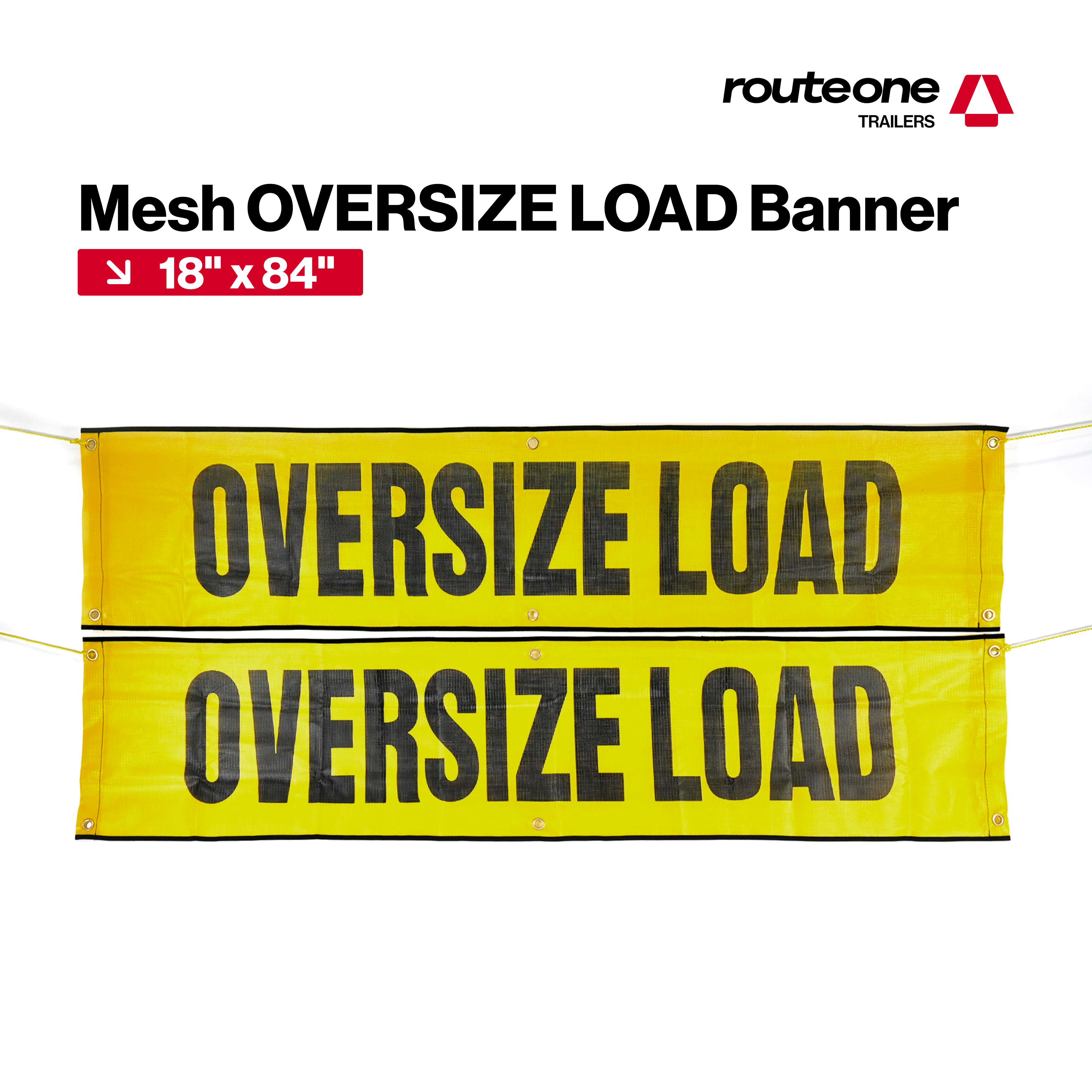 18" x 84" Mesh OVERSIZE LOAD Banner
